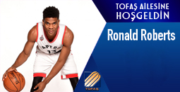 RONALD ROBERTS TOFAŞ'TA